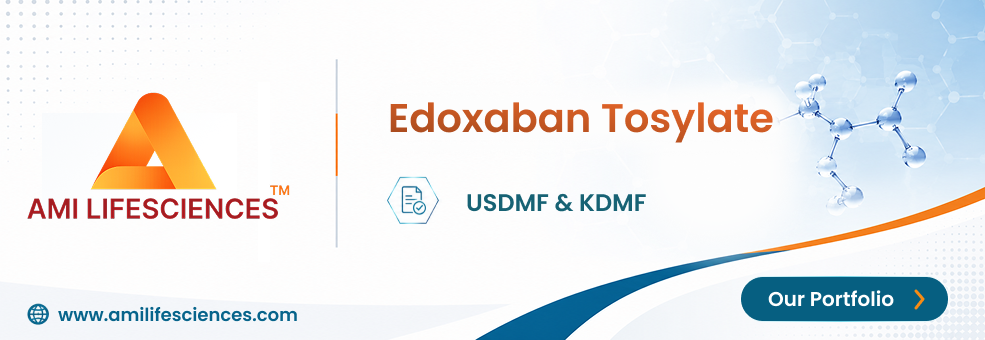 Edoxaban Tosylate