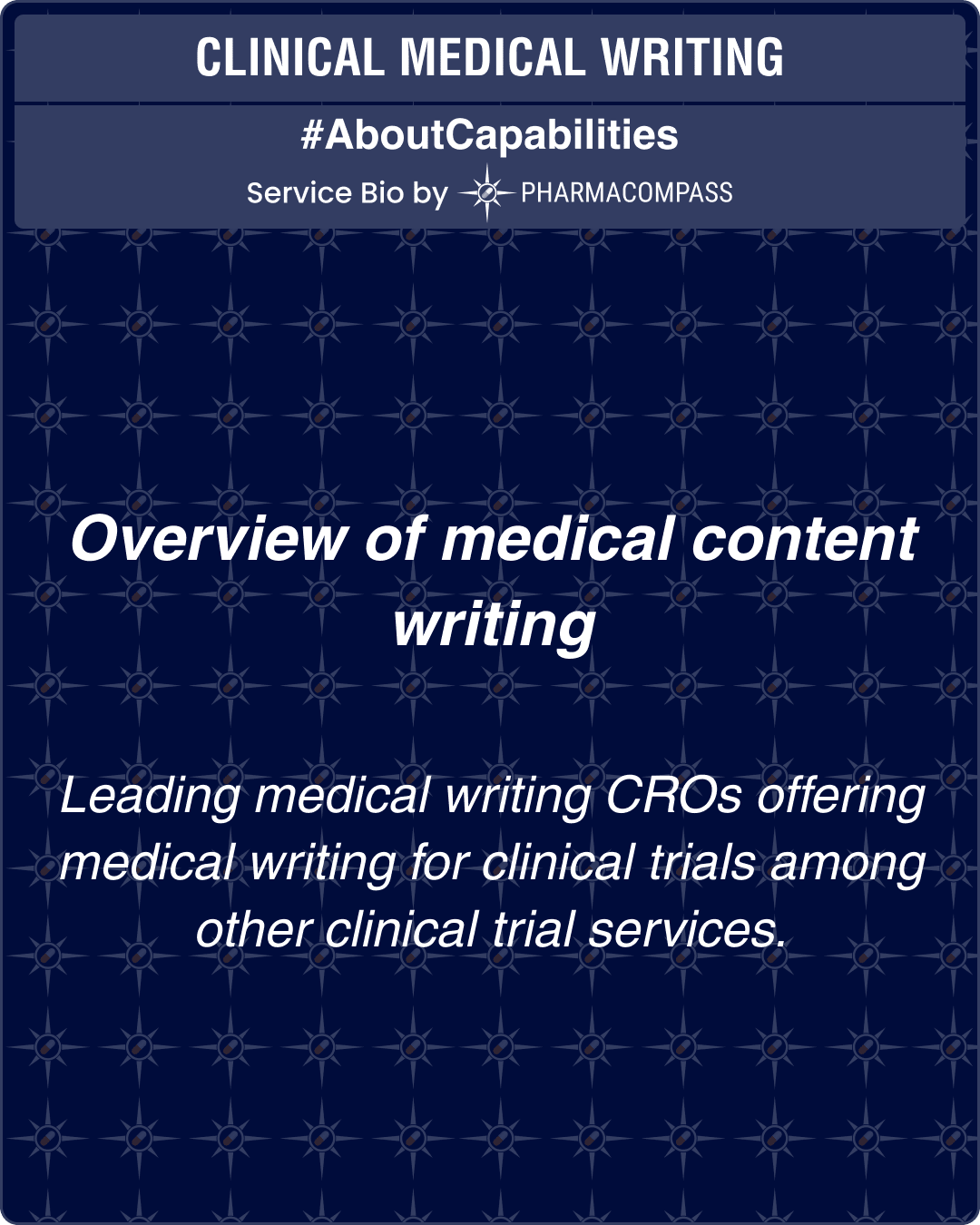 Overview of medical content writing & leading medical writing CROs offering medical writing for clinical trials among other clinical trial services.