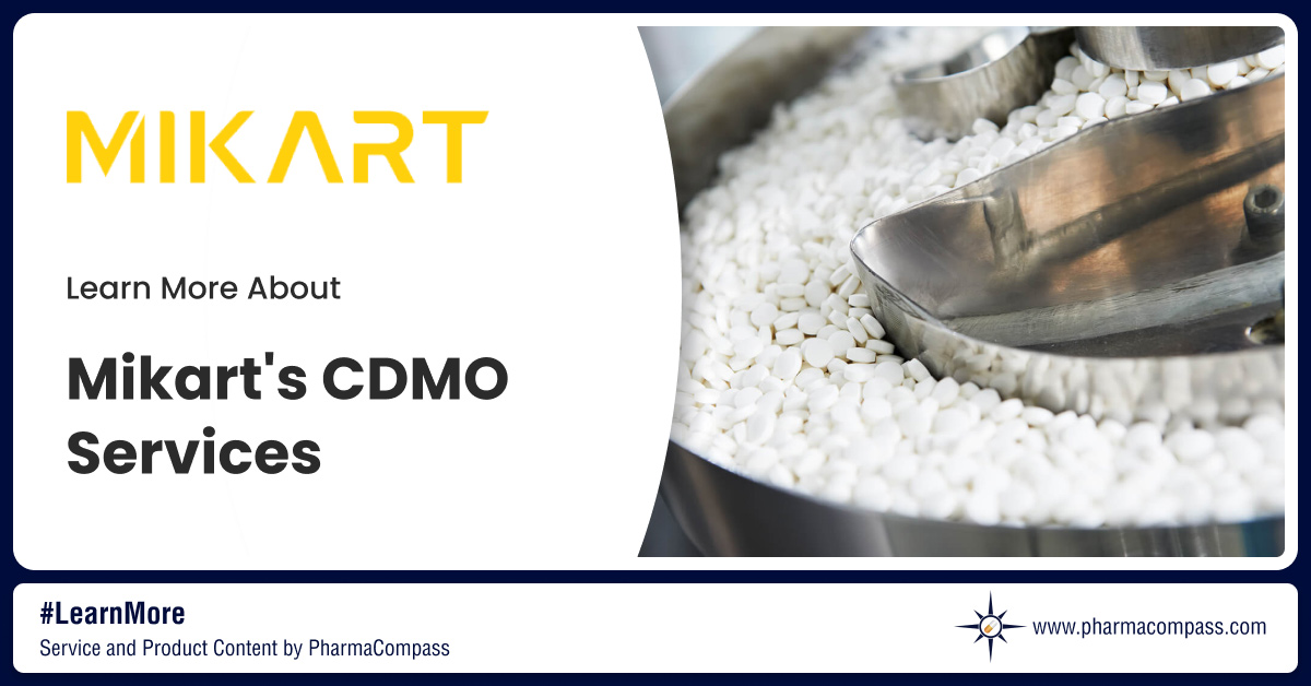 Overview of Mikart`s CDMO services, such as controlled substance formulations, oral solids & non-sterile liquid dosage forms on PharmaCompass.