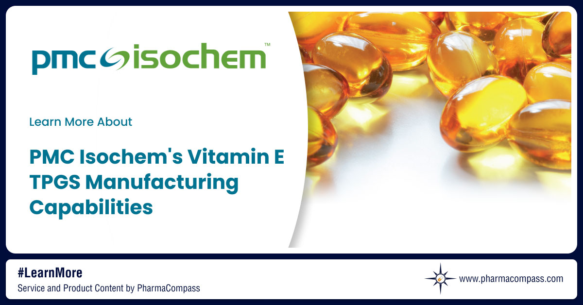 Overview of PMC Isochem`s Vitamin E TPGS (Tocophersolan), a multirole excipient for pharmaceutical drug delivery, on PharmaCompass.