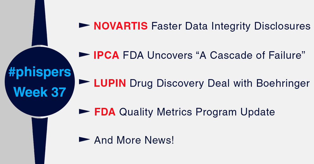Novartis pledges to disclose data integrity issues faster; FDA uncovers “a cascade of failure” at Ipca Labs in India