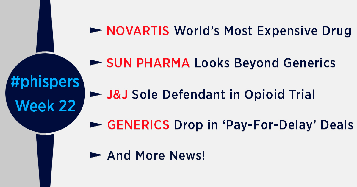 Novartis wins approval of world’s most expensive drug; Sun Pharma looks beyond generics