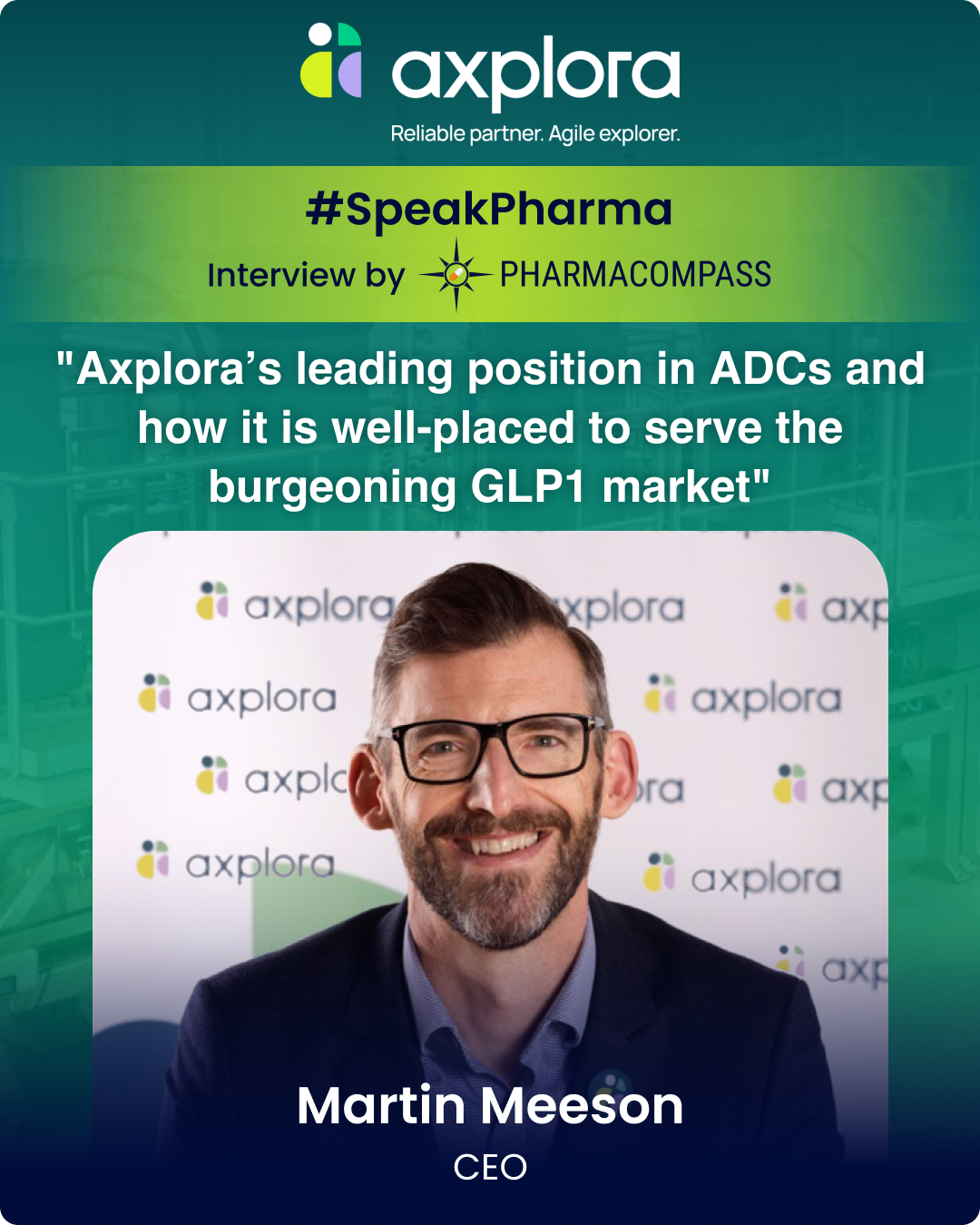 "Axplora’s leading position in ADCs and how it is well-placed to serve the burgeoning GLP1 market"