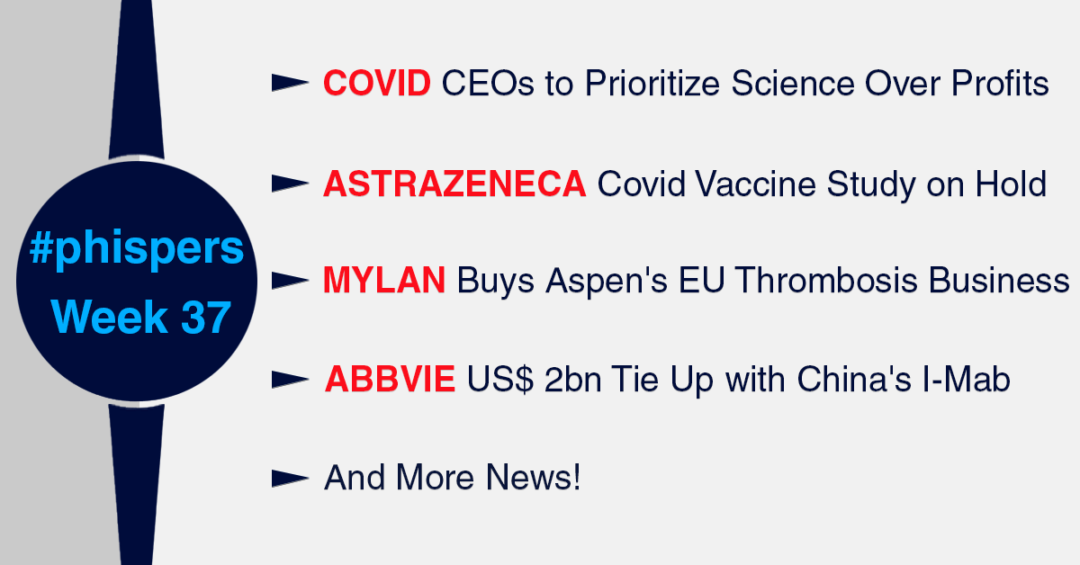 CEOs pledge to prioritize science for safe Covid vaccine; AstraZeneca-Oxford put phase 3 trials on hold