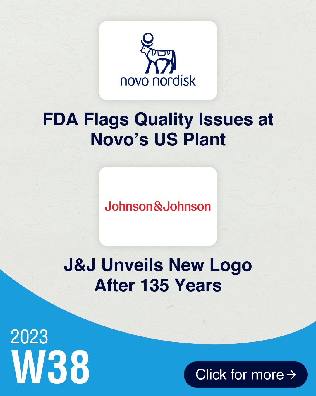 FDA flags quality issues at Novo’s Clayton plant; J&J renews identity after 135 years