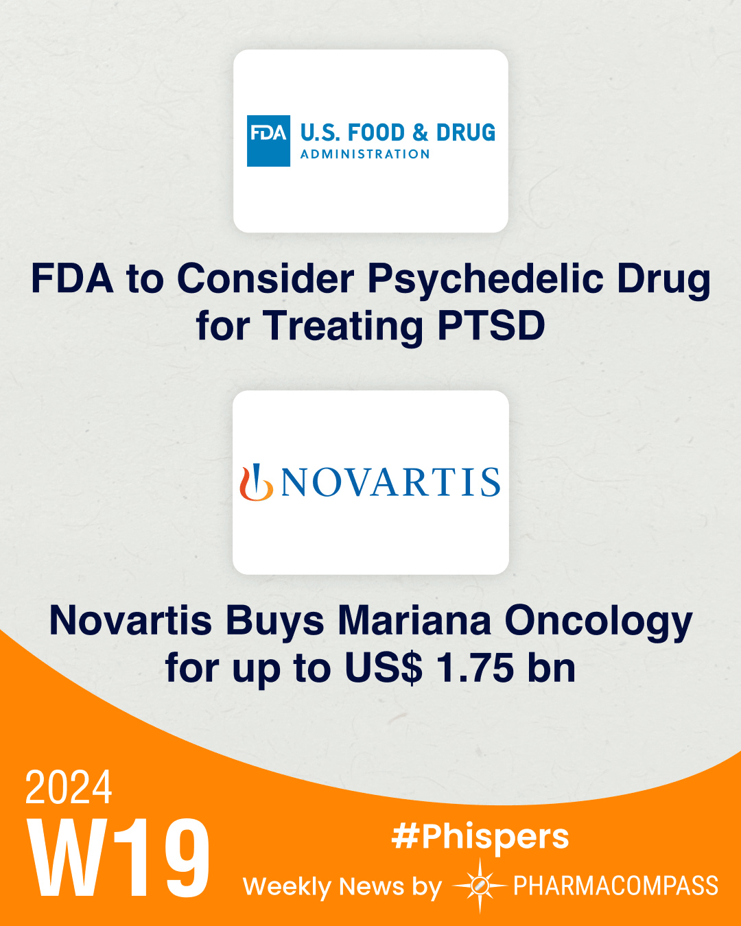 FDA to consider psychedelic-assisted drug for treating PTSD; Novartis buys Mariana Oncology for up to US$ 1.75 bn