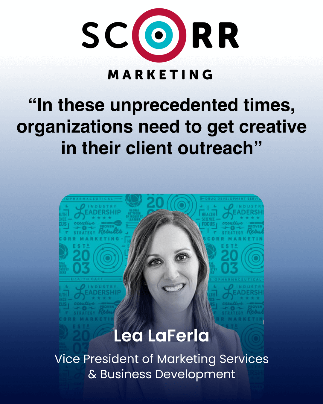 “In these unprecedented times, organizations need to get creative in their client outreach”