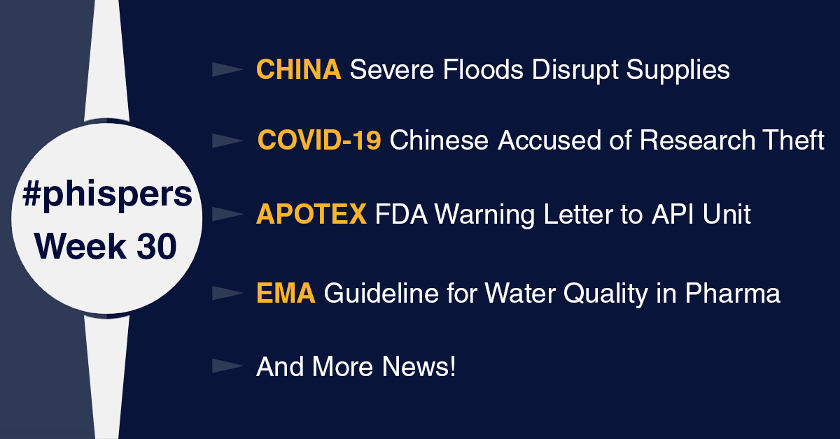 Supply chains in China disrupted by severe floods; US accuses two Chinese nationals of stealing Covid-19 research