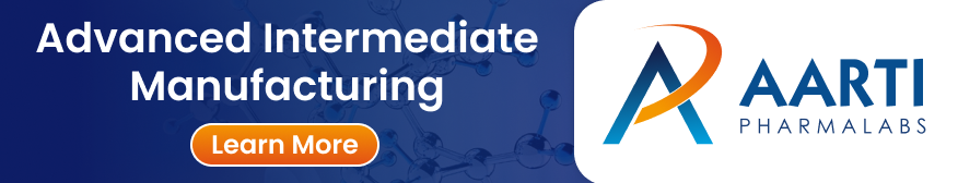 Aarti Advanced Intermediate Manufacturing