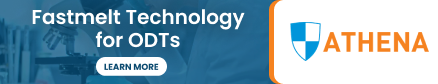 Fastmelt Technology for ODTs