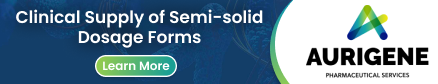 Clinical Supply of Semi-solid Dosage Forms
