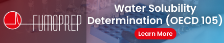 FumoPrep Water Solubility Determination (OECD 105)