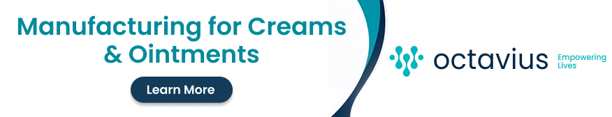 Manufacturing for Creams & Ointments