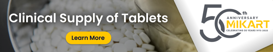 Clinical Supply of Tablets