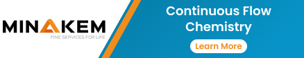 Continuous Flow Chemistry