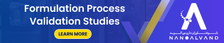 Formulation Process Validation Studies