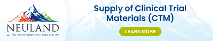 Supply of Clinical Trial Materials (CTM)