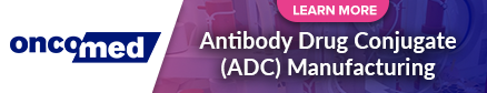Oncomed Antibody Drug Conjugate (ADC) Manufacturing