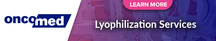 Oncomed Lyophilization Services