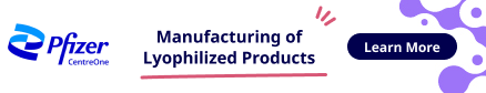 Manufacturing of Lyophilized Products