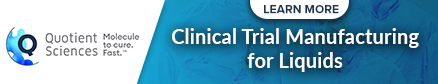 Clinical Trial Manufacturing for Liquids