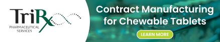 TriRx Pharmaceutical Services Contract Manufacturing for Chewable Tablets