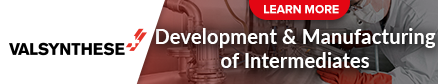 Valsynthese Development & Manufacturing of Intermediates