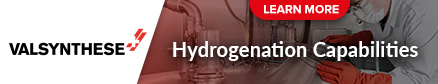 Valsynthese Hydrogenation Capabilities