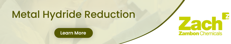 Zech Metal Hydride Reduction