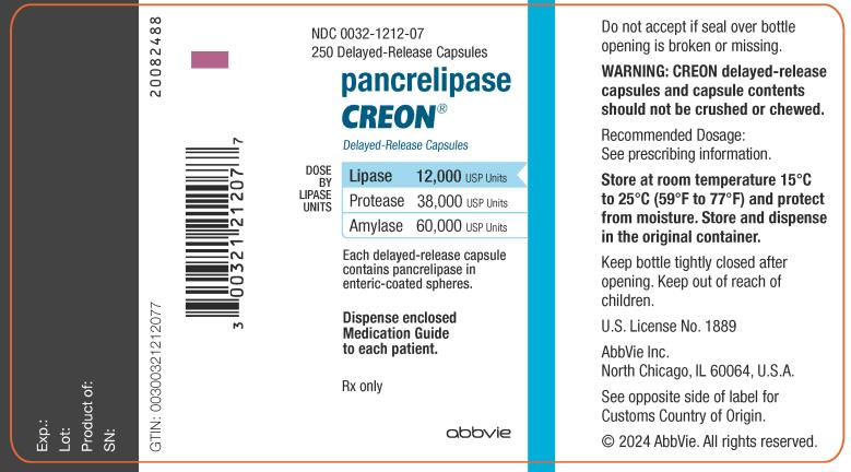 NDC 0032-1212-07 250 Delayed-Release Capsules  pancrelipase  CREON®  Delayed-Release Capsules  DOSE BY LIPASE UNITS:  Lipase 12,000 USP Units  Protease 38,000 USP Units  Amylase 60,000 USP Units  Each delayed-release capsule  contains pancrelipase in  enteric-coated spheres.  Dispense enclosed  Medication Guide  to each patient. Rx only  abbvie