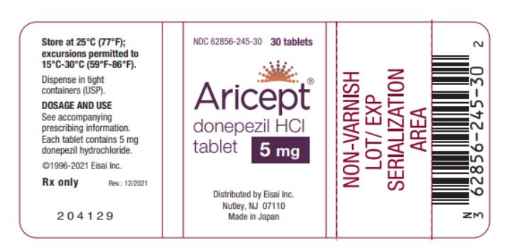 NDC 62856-245-30  Aricept®  donepezil HCl tablet  5 mg 30 Tablets